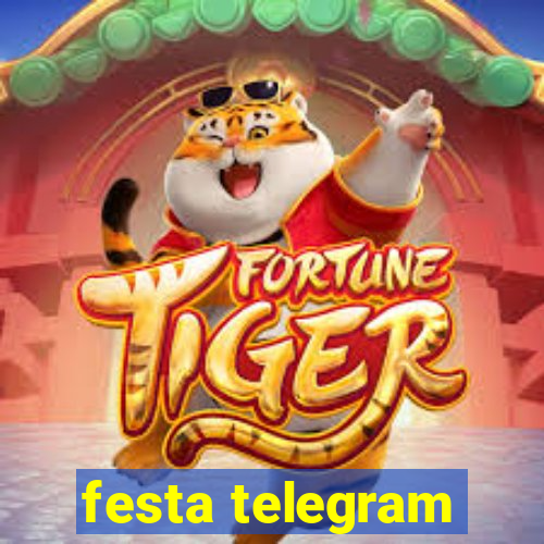 festa telegram